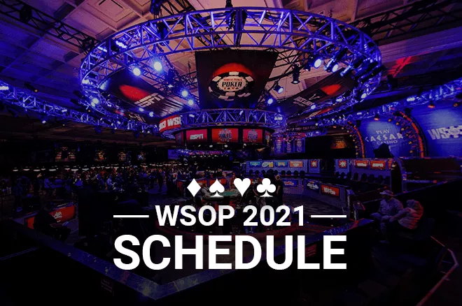 2021年WSOP赛程表发布；有88项手链赛事(图1)